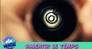 ralentir le temps, balade mentale